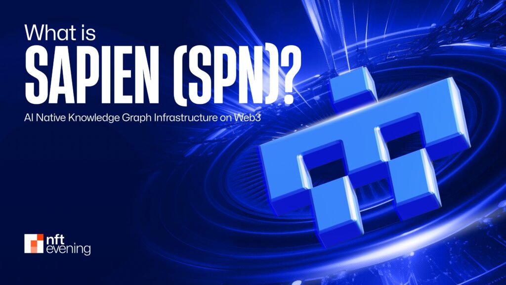 What is Sapien (SAPIEN)? AI Native Knowledge Graph on Web3 What is Sapien (SAPIEN)? AI Native Knowledge Graph on Web3